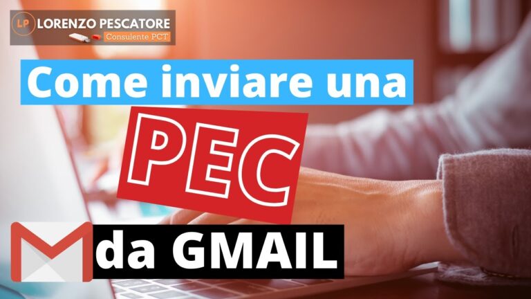 Pec Gmail: la guida definitiva per creare un account professionale in pochi passi